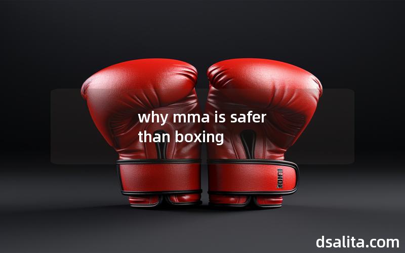 why mma is safer than boxing