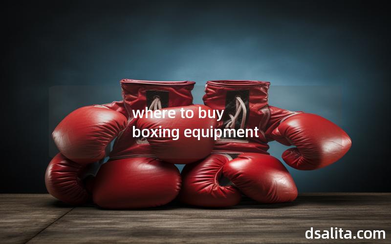 where to buy boxing equipment
