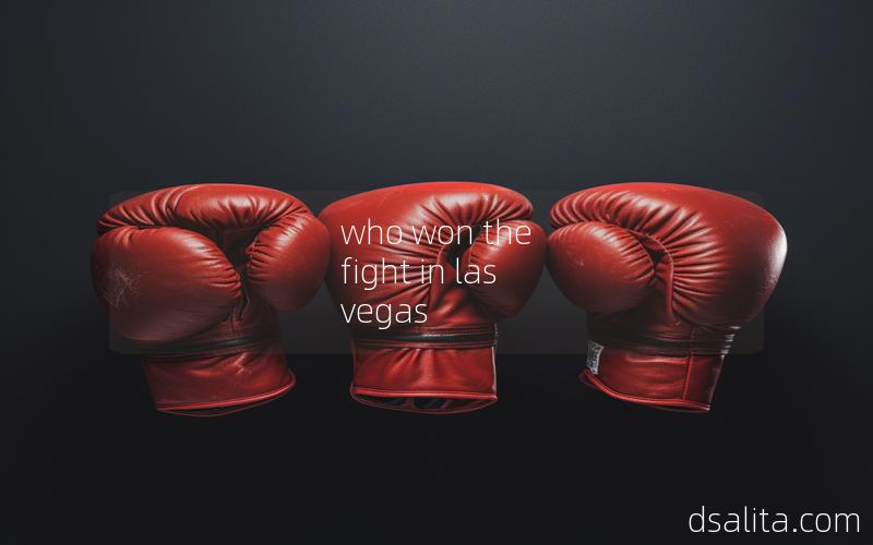 who won the fight in las vegas