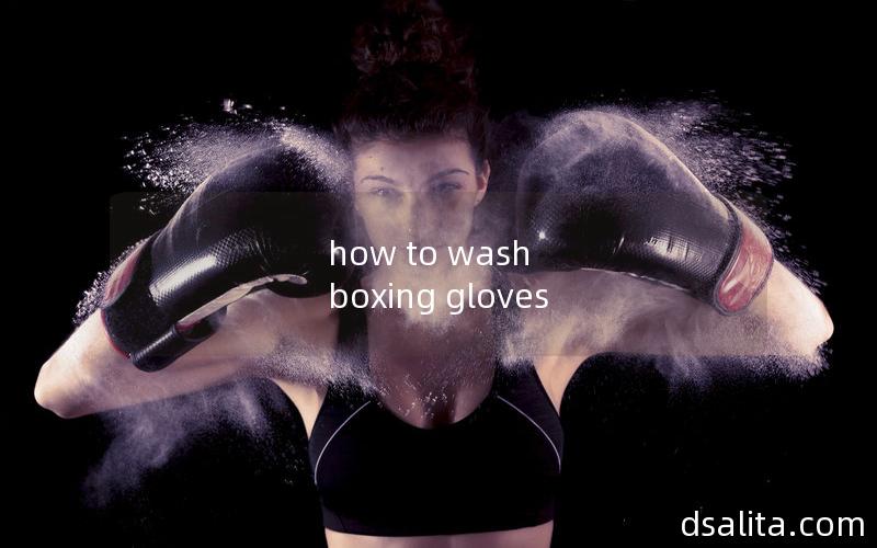 how to wash boxing gloves