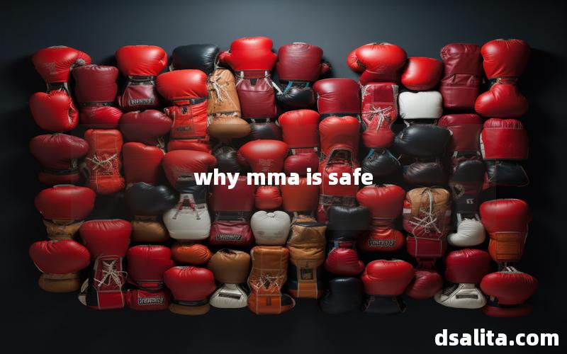 why mma is safe