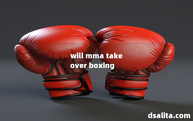 will mma take over boxing