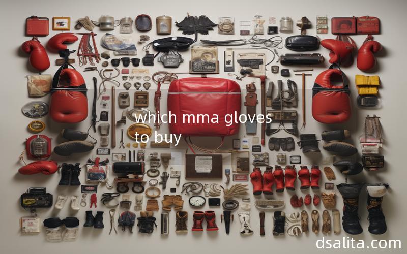 which mma gloves to buy