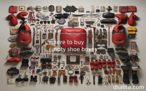 where to buy empty shoe boxes-Dsalita Boxing
